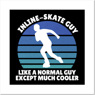 Inline skate guy Posters and Art